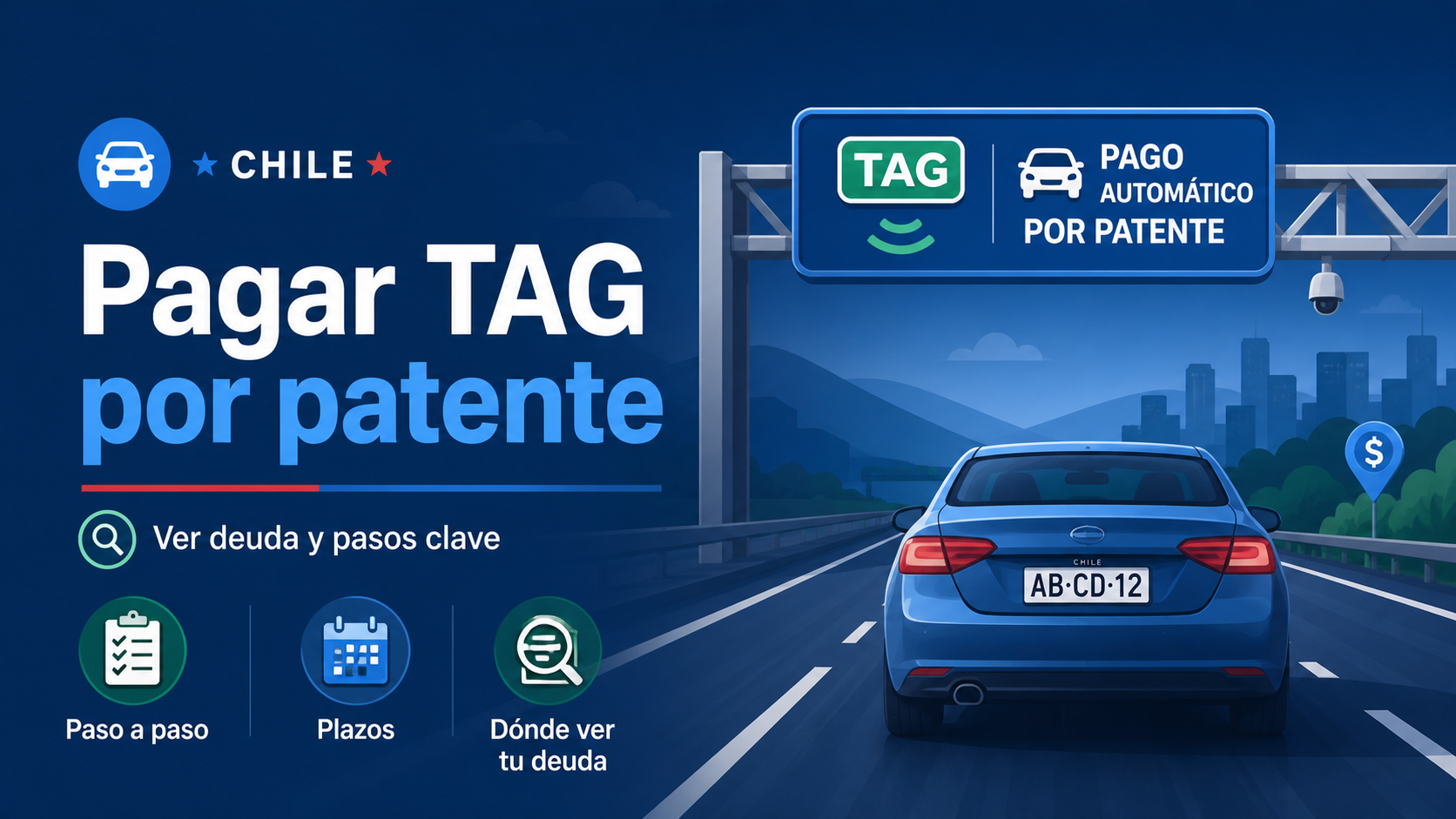 Pagar TAG por patente: paso a paso, plazos y dónde ver tu deuda - TAG Chile
