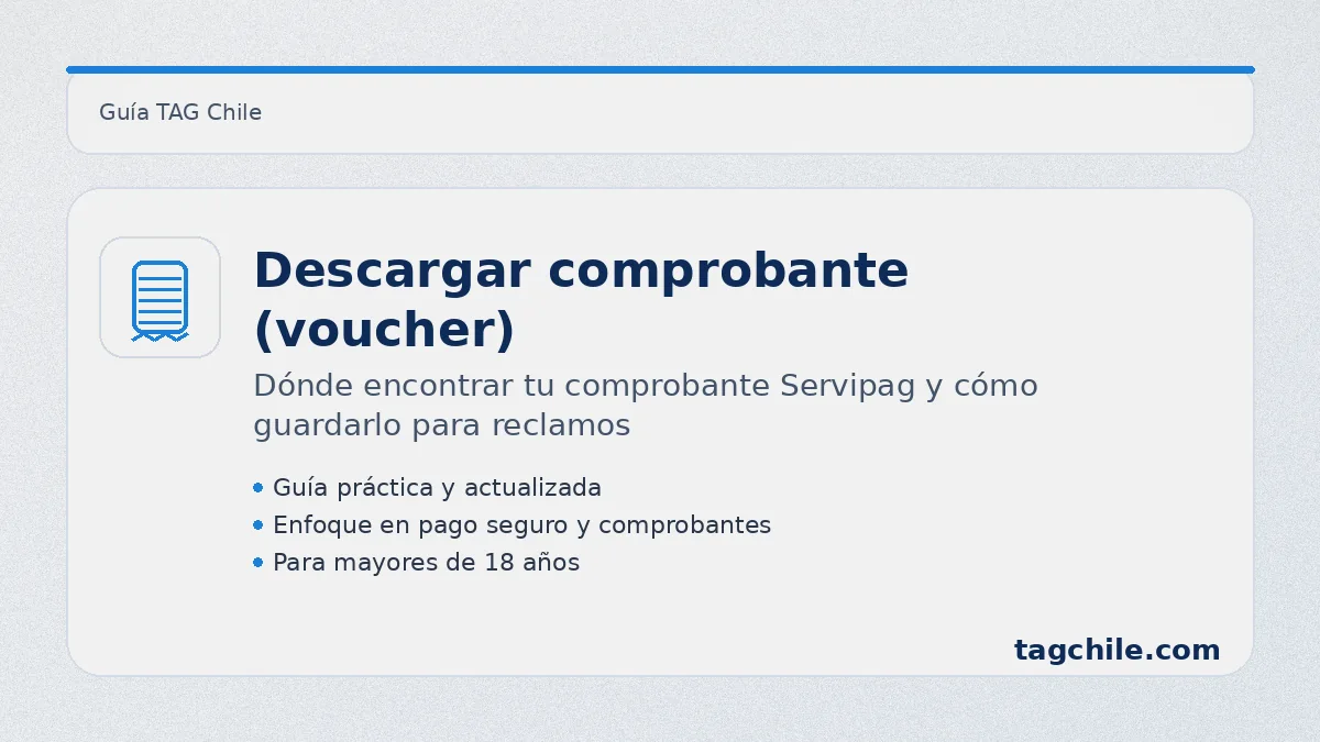 Descargar comprobante de pago TAG en Servipag: voucher y respaldo para reclamos (tagchile.com)