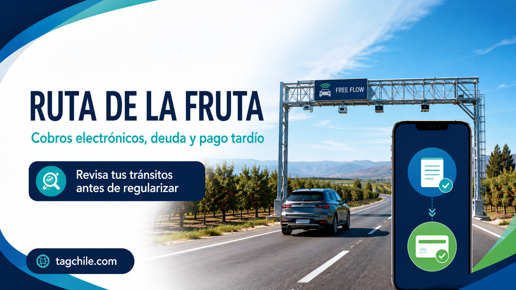 Cobros electrónicos, deuda y pago tardío en la Ruta de la Fruta