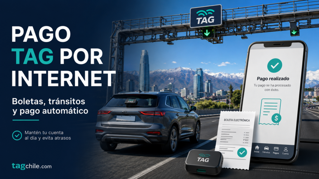 Pago TAG por internet, boletas y pago automático en Chile
