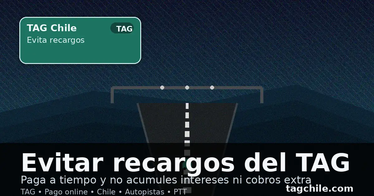 Evitar recargos e intereses del TAG pagando a tiempo en línea