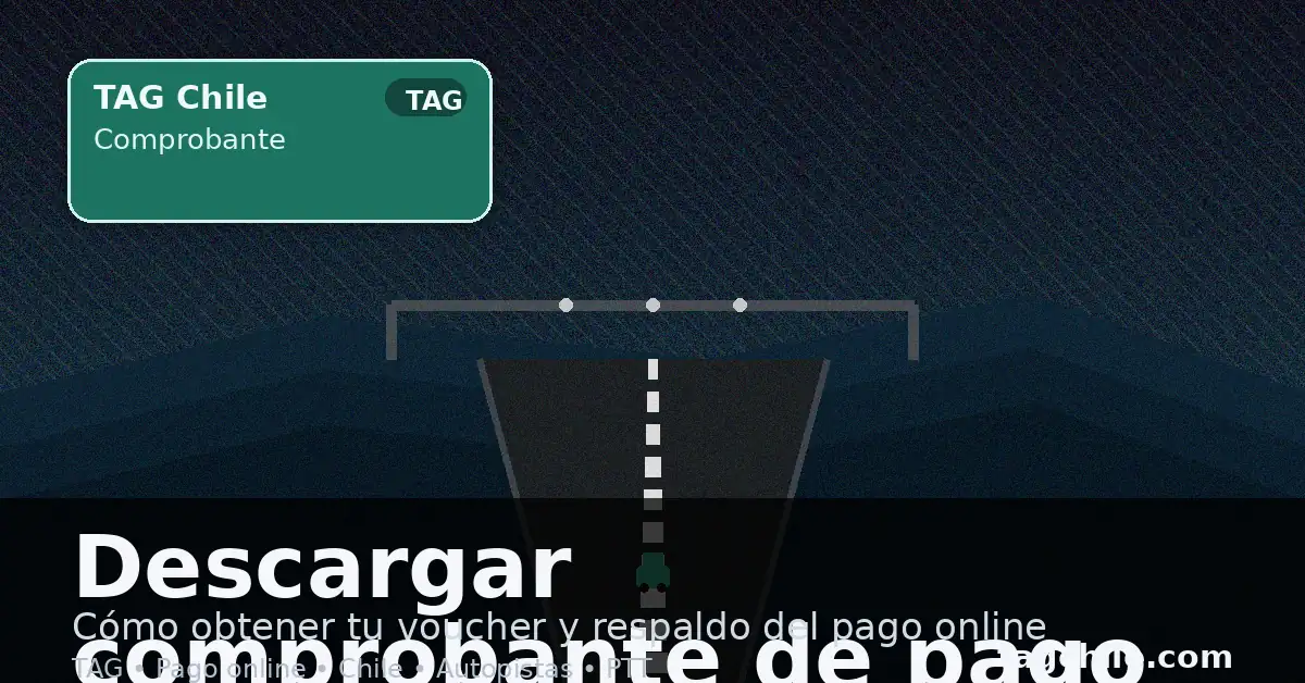 Descargar comprobante o voucher de pago del TAG online
