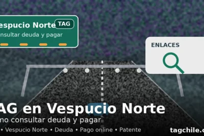 TAG en Vespucio Norte: consultar deuda y pagar online en Chile