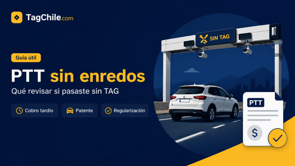 Qué es el PTT y cómo funciona si circulaste sin TAG