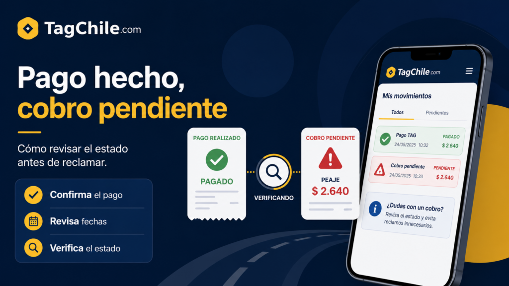 Qué hacer cuando pagaste el TAG y el cobro sigue apareciendo