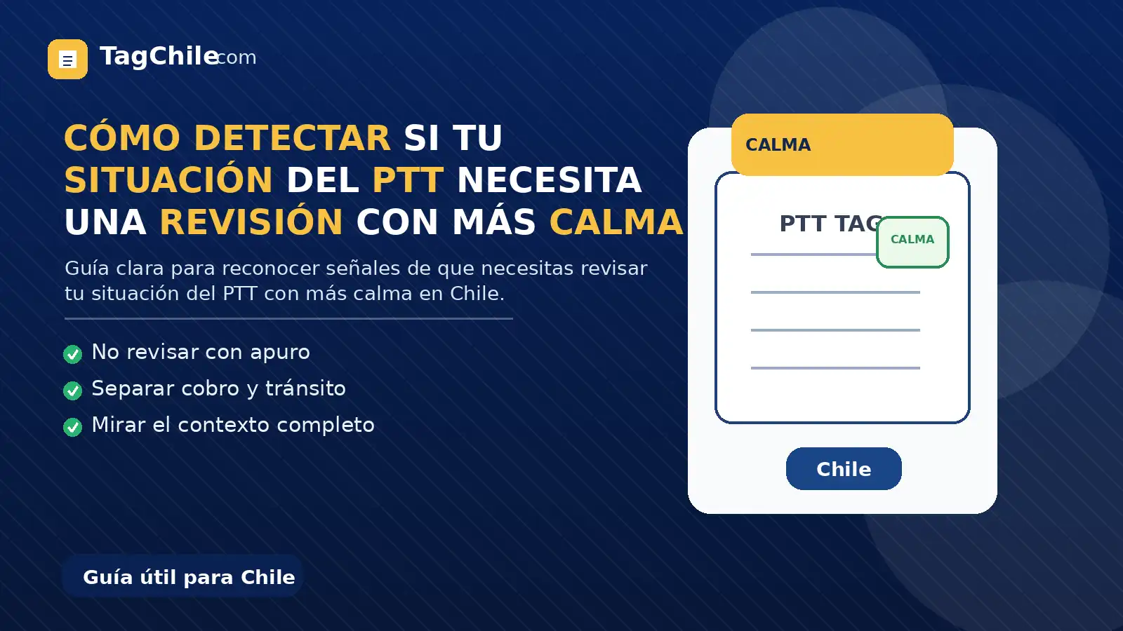 Cómo detectar si tu situación del PTT necesita una revisión con más calma.