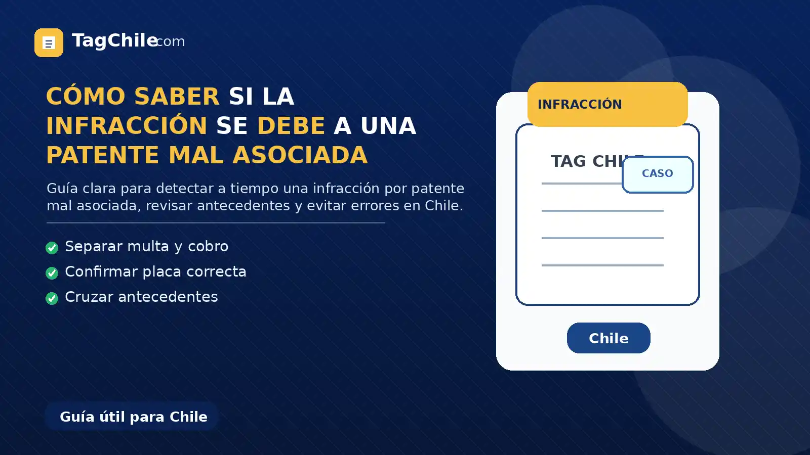 Imagen SEO de TagChile.com sobre cómo saber si la infracción se debe a una patente mal asociada.