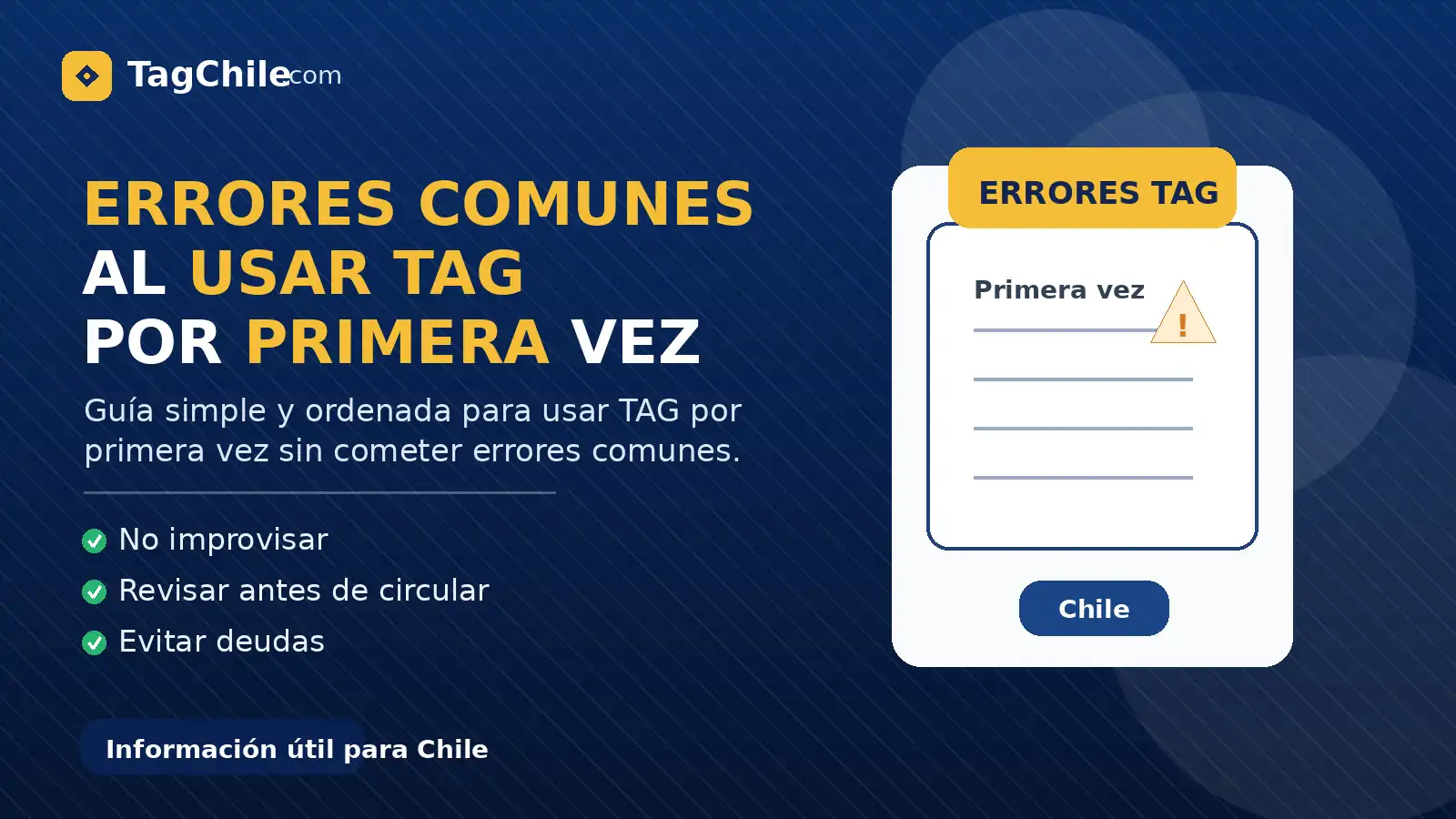 Imagen SEO de TagChile.com sobre errores comunes al usar TAG por primera vez y cómo evitarlos en Chile.