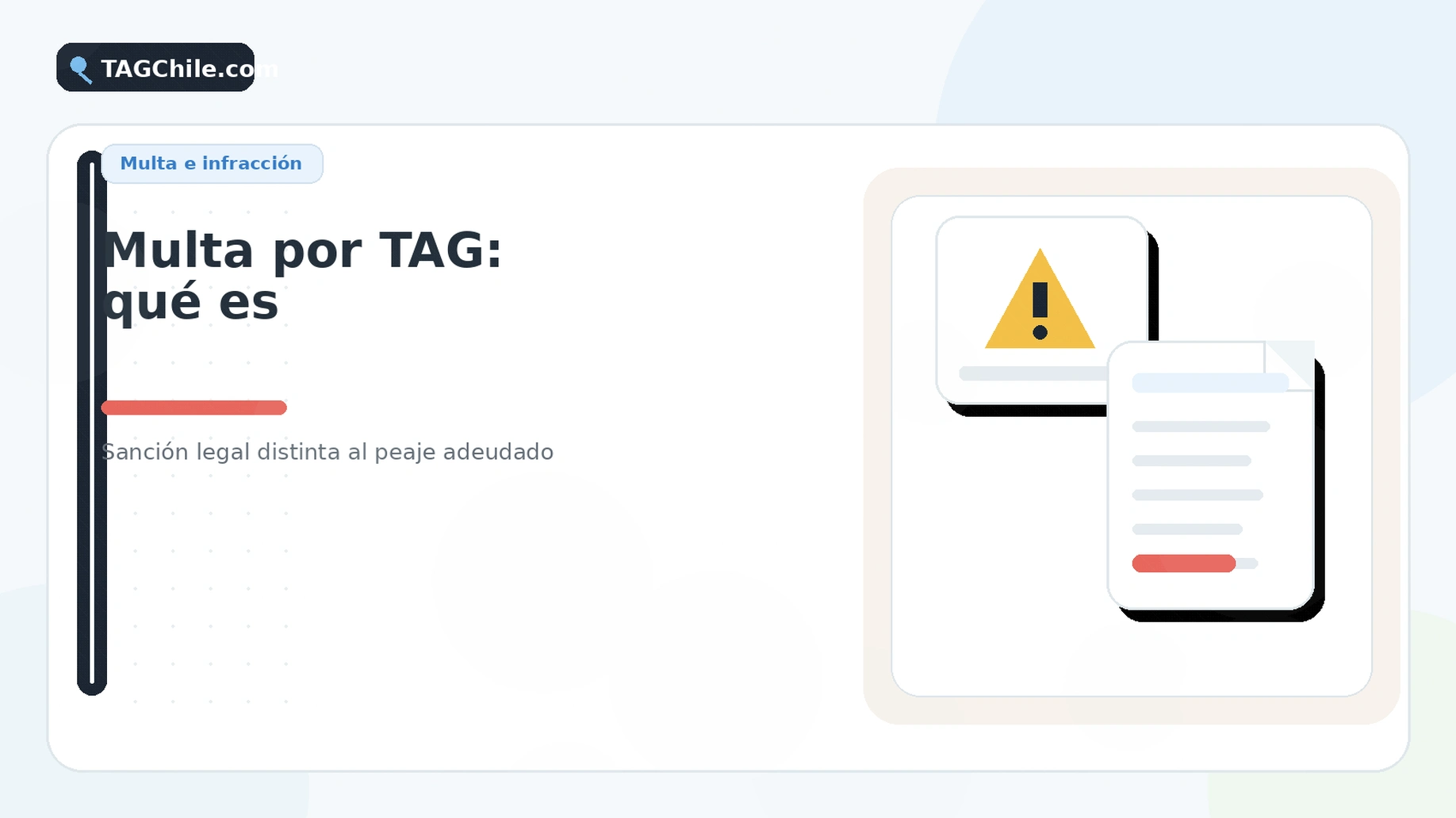 Multa TAG, infracción y diferencias con la deuda de autopista.