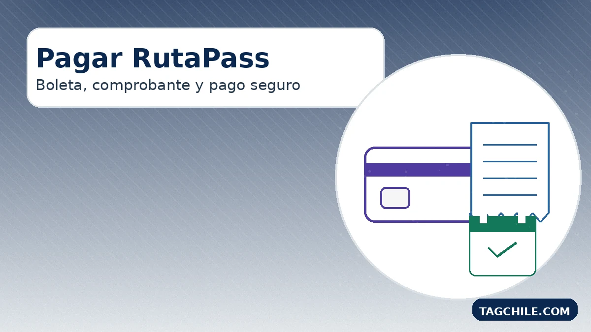 Pagar RutaPass en Autopista del Sol: opciones de pago, comprobante y regularización segura de tránsitos y boletas.
