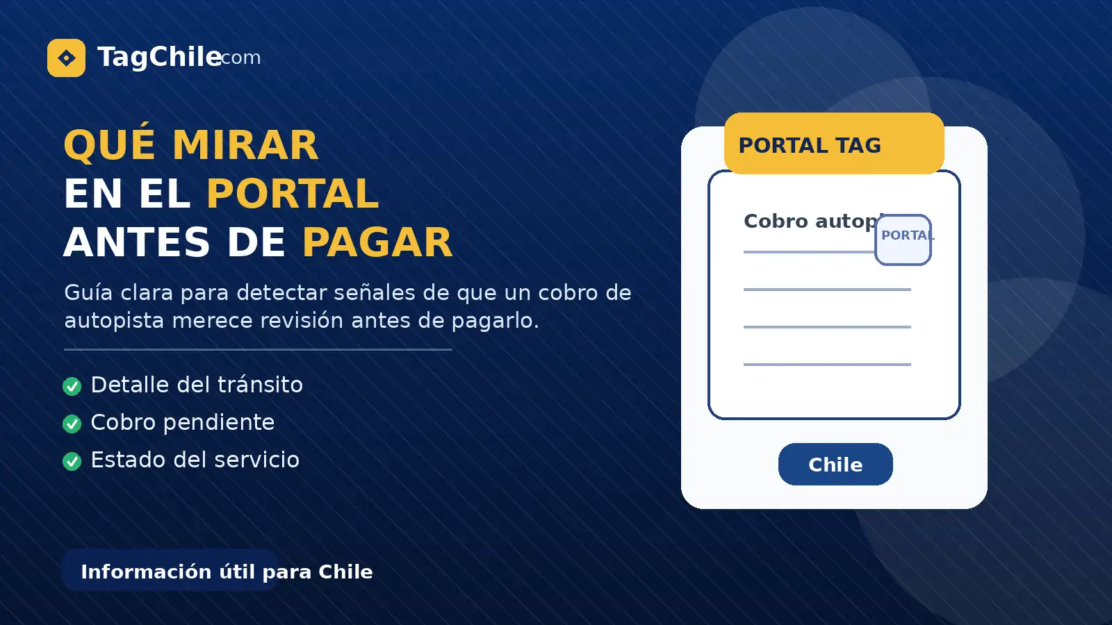 Imagen SEO de TagChile.com sobre monto raro o fuera de rutina, cuándo revisar un cobro de autopista antes de pagarlo.