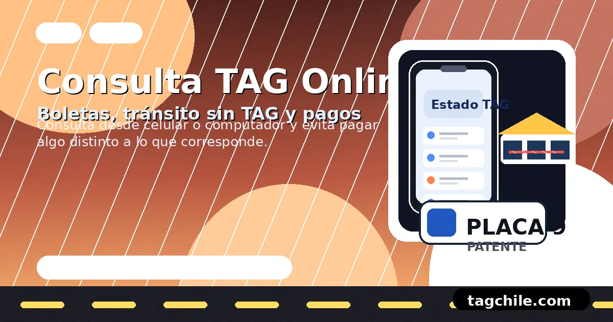 Consulta TAG online en Chile para ver boletas, tránsito sin TAG y pagos