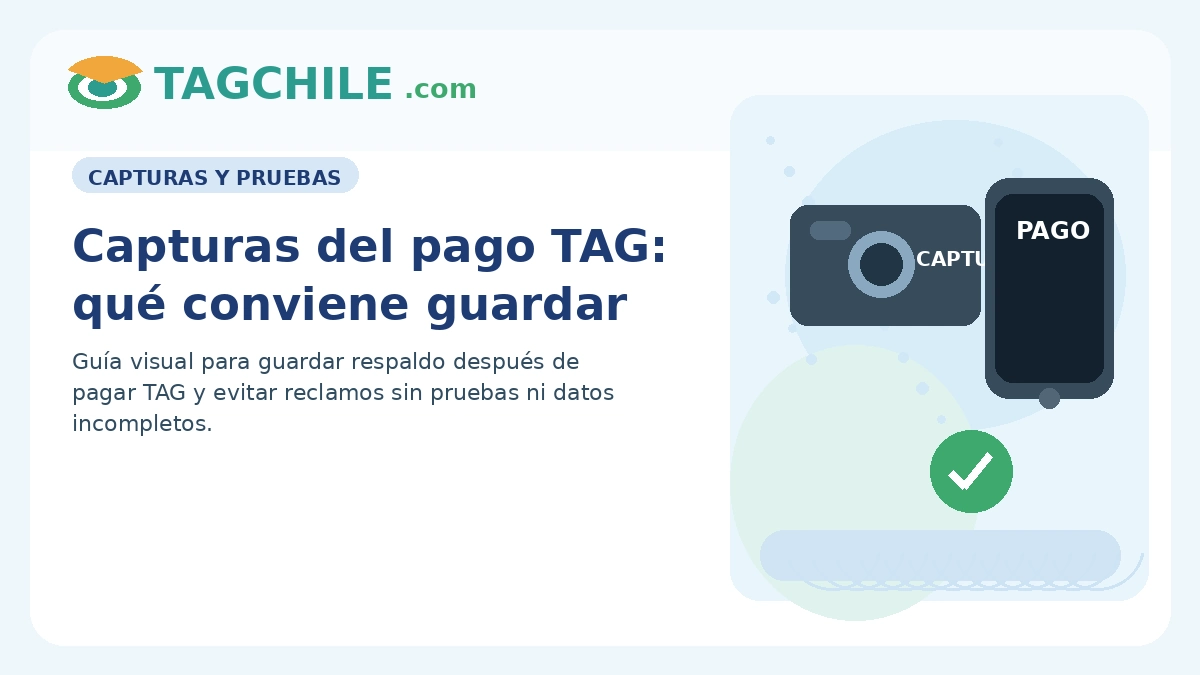 Capturas del pago TAG qué conviene guardar como respaldo