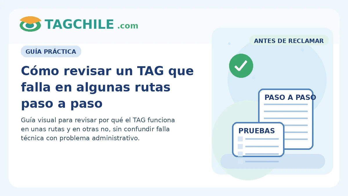 Cómo revisar un TAG que falla en algunas rutas paso a paso