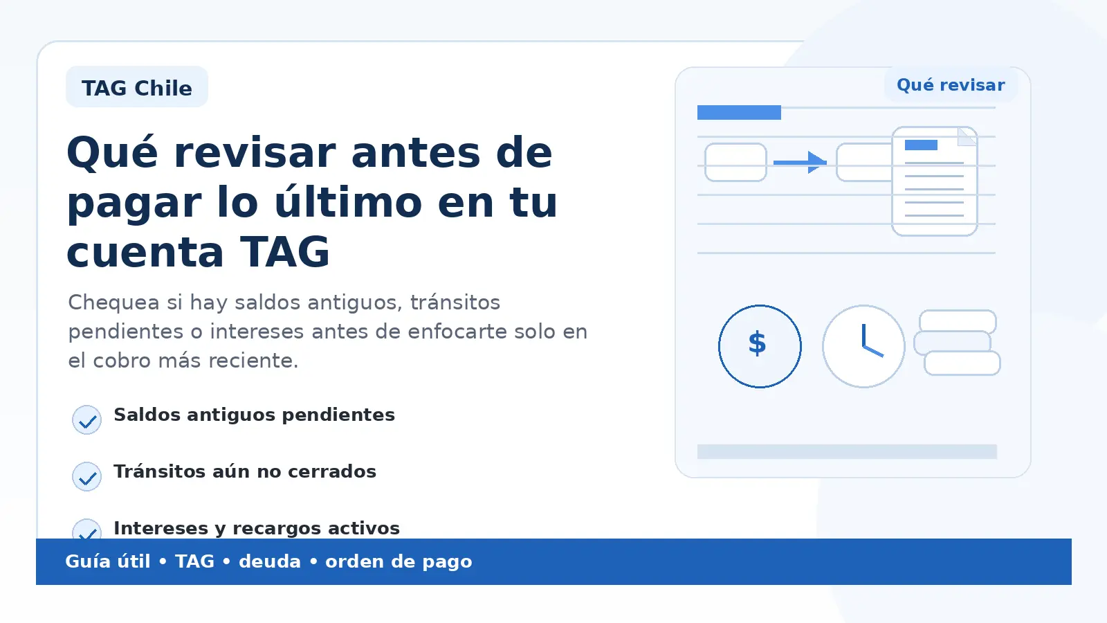 Qué revisar antes de pagar lo último en tu cuenta TAG.